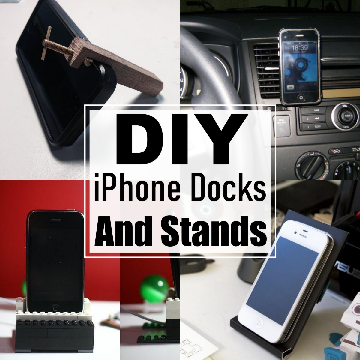 28 DIY iPhone Docks And Stands For Holding Your Phones All Sands