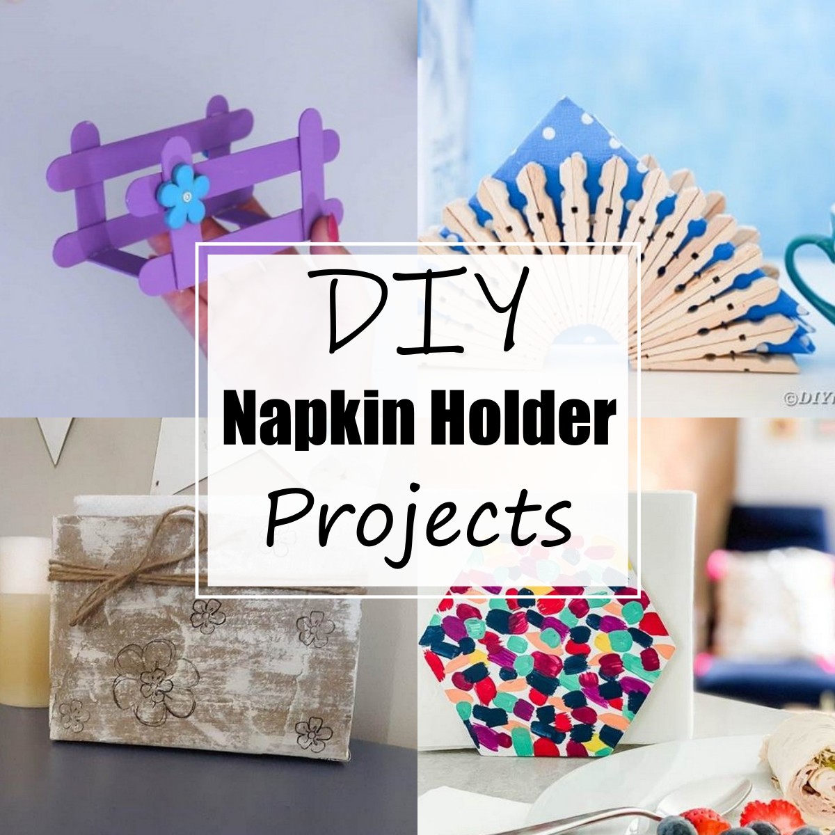 24 Homemade DIY Napkin Holder Projects All Sands