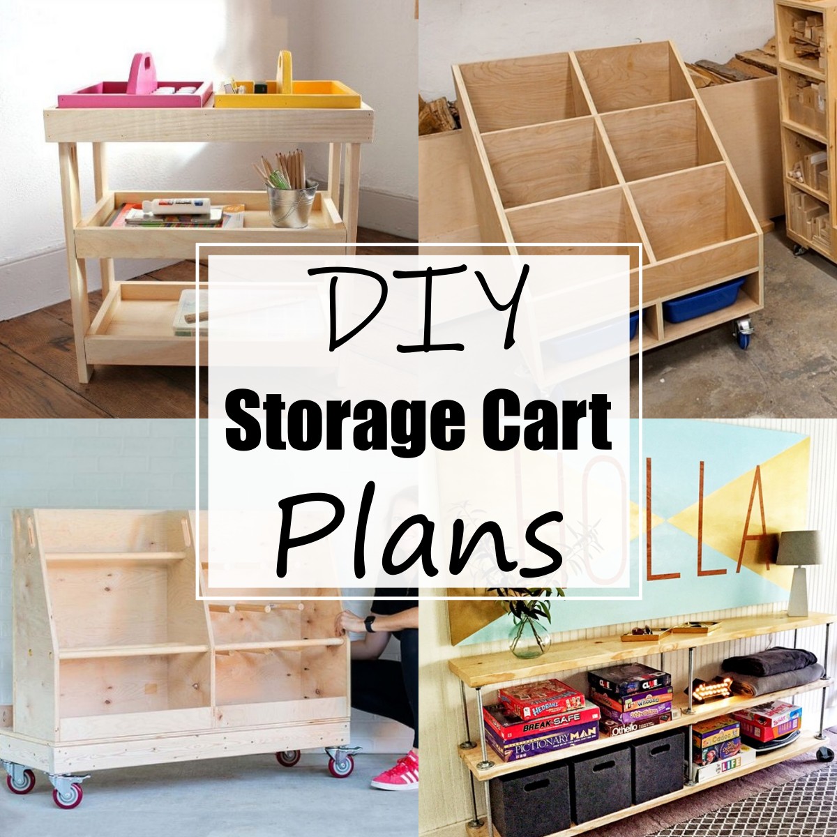 20 DIY Storage Cart Plans For Your Home All Sands